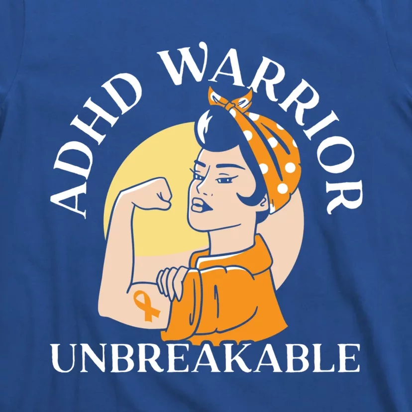 Adhd Warrior Unbreakable Embrace Neurodiversity Gift T-Shirt