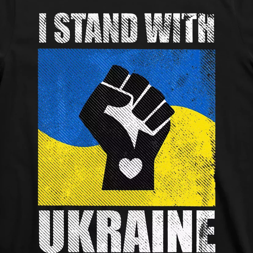 Against War Ukraine I Ukraine Flag I Stand With Ukraine T-Shirt