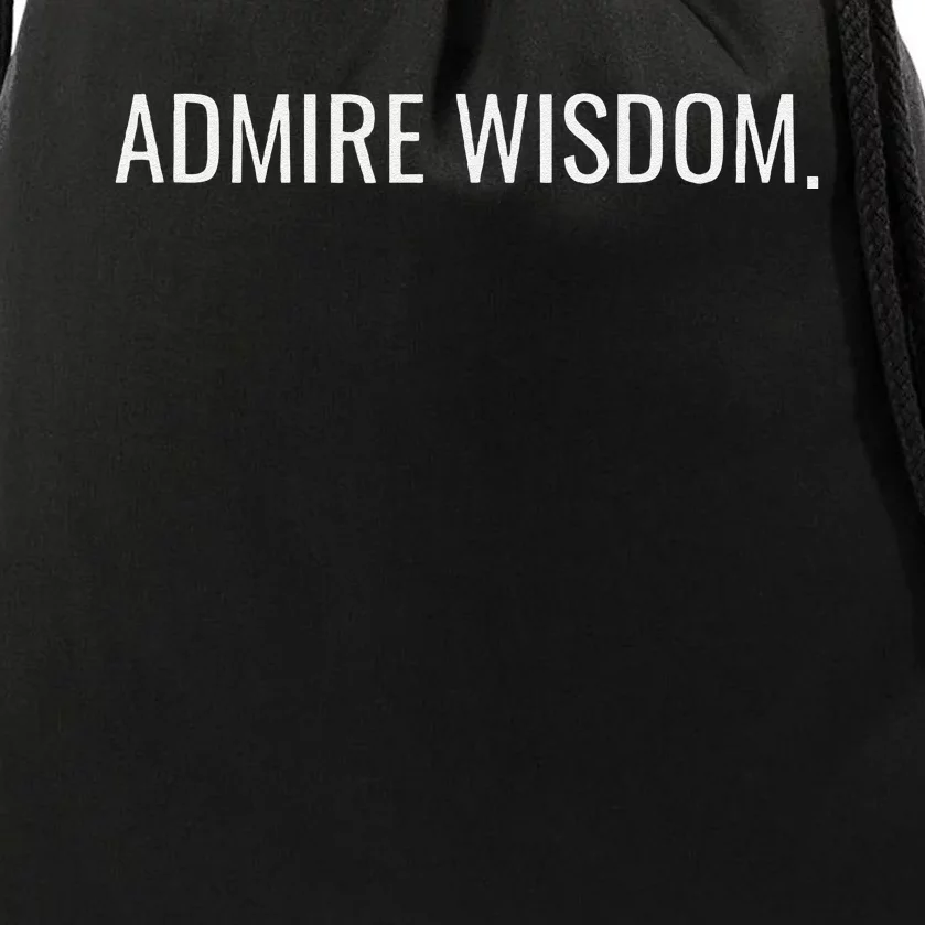 Achieve Wisdom Wise Optimistic And Inspirational Message Drawstring Bag