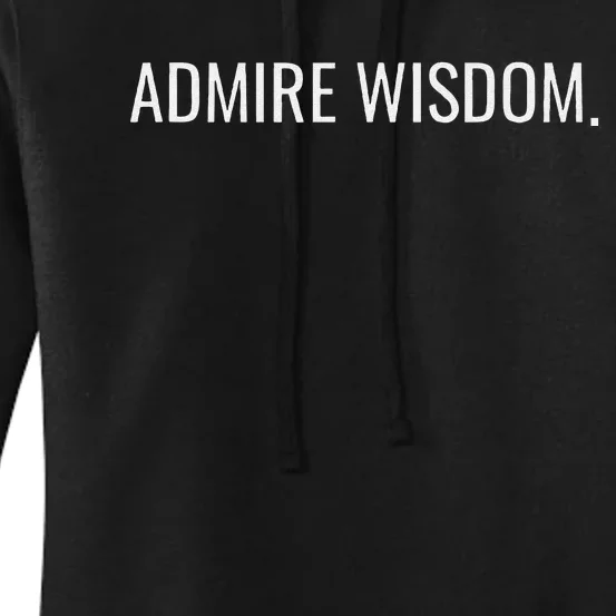 Achieve Wisdom Wise Optimistic And Inspirational Message Women's Pullover Hoodie