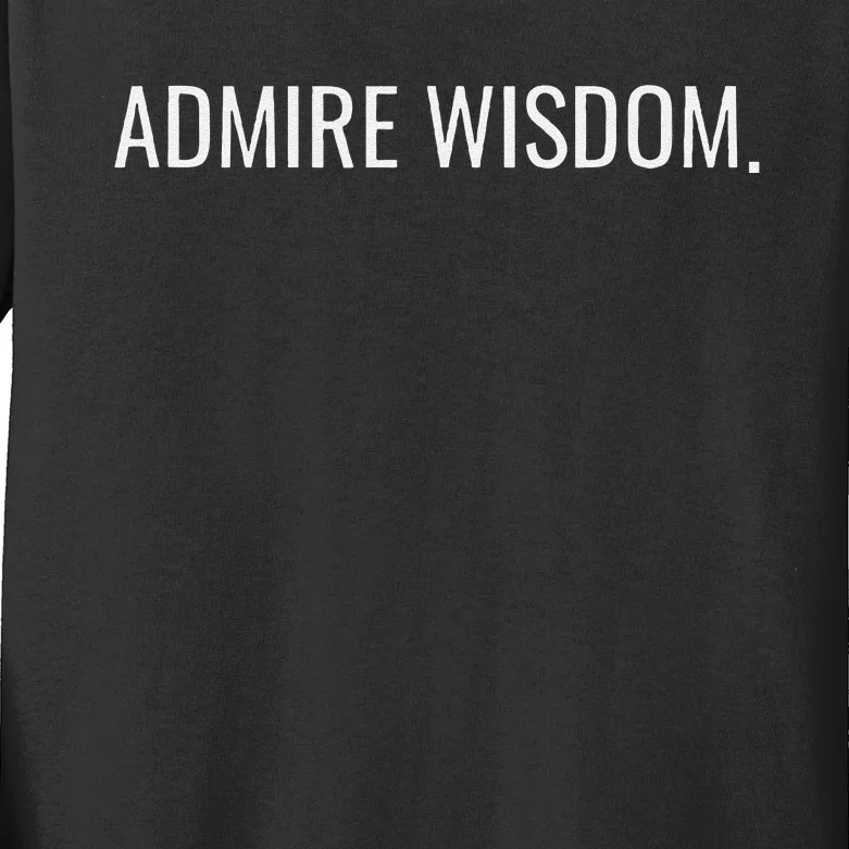 Achieve Wisdom Wise Optimistic And Inspirational Message Kids Long Sleeve Shirt