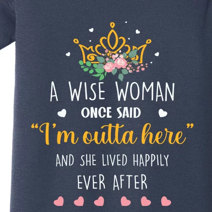  Funny Retirement Shirt, A Wise Woman Once Said I'm