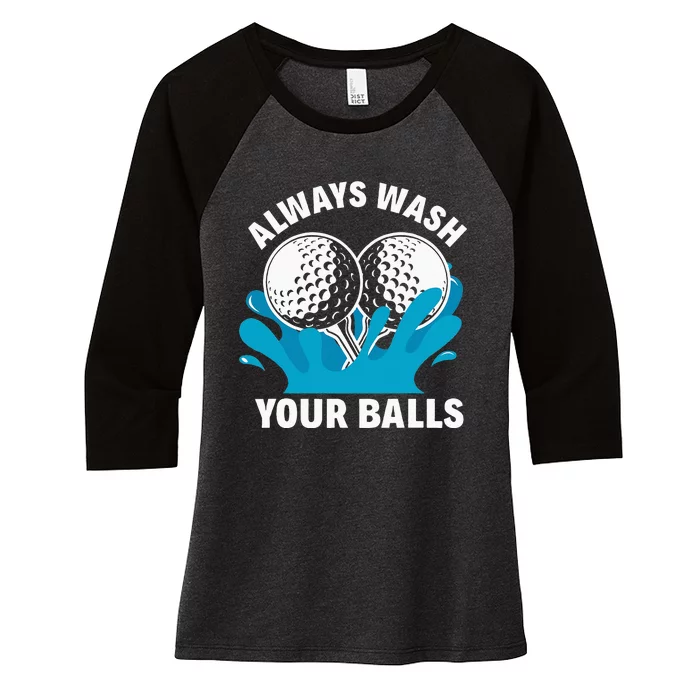 Always Wash Your Balls Funny Golf Women's Tri-Blend 3/4-Sleeve Raglan Shirt