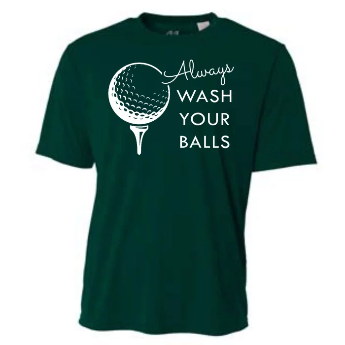 Always Wash Your Balls Funny Golf Cooling Performance Crew T-Shirt