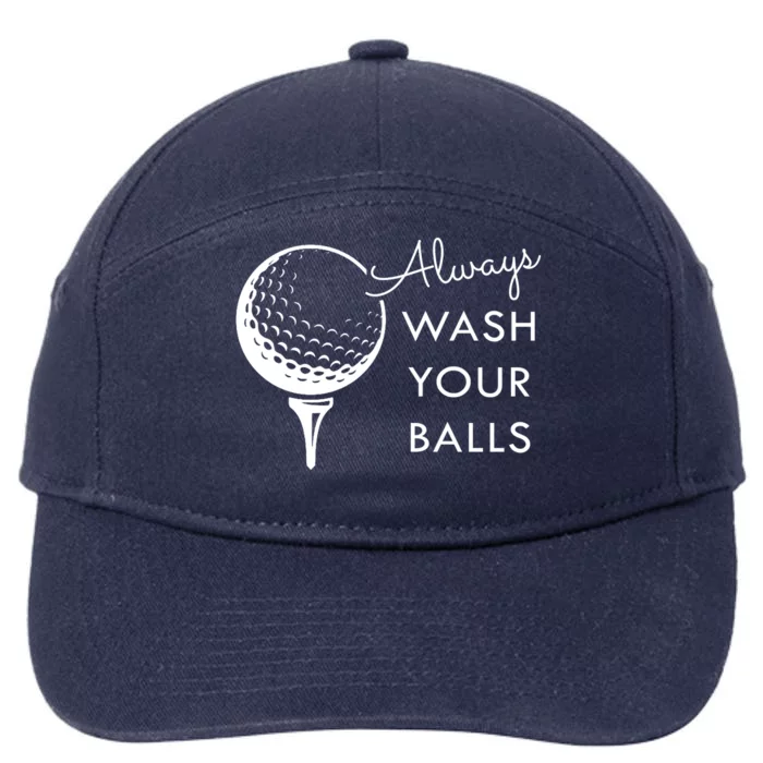 Always Wash Your Balls Funny Golf 7-Panel Snapback Hat