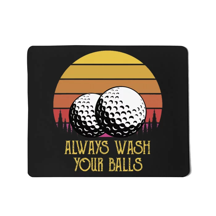 Always Wash Your Balls Adult Humor Retro Sunset Golf Mousepad