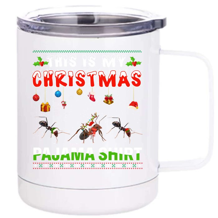 Ant Xmas Animals Squad This Is My Christmas Pajama Gift Front & Back 12oz Stainless Steel Tumbler Cup