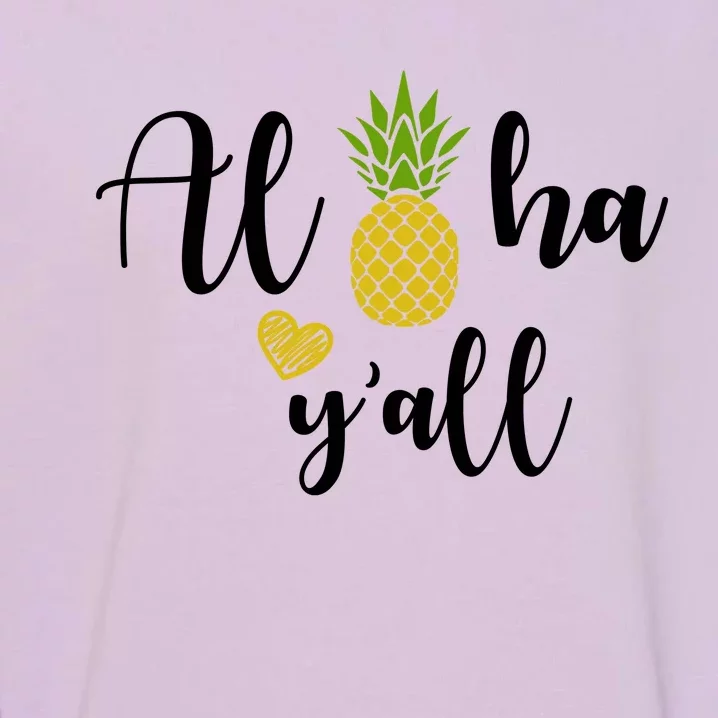 Aloha Y'all Garment-Dyed Sweatshirt