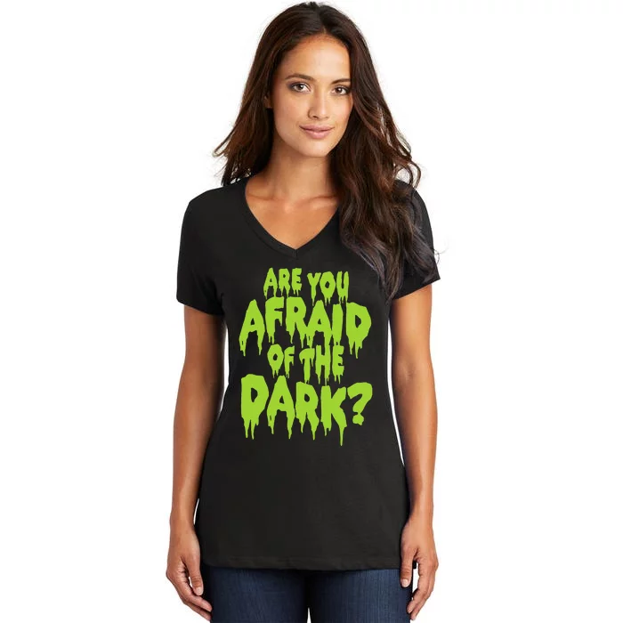 Are You Afraid Of The Dark Slime Logo Women's V-Neck T-Shirt