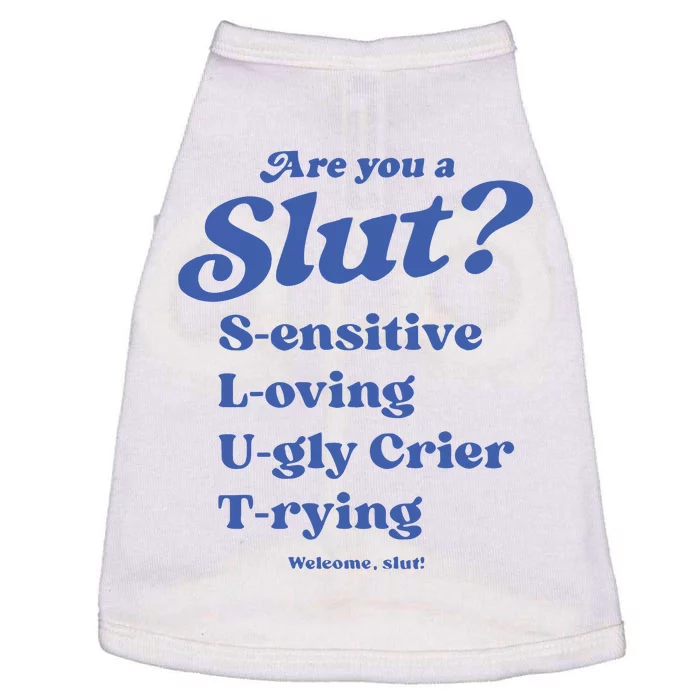 Are You A Slut LOving SEnsitive UGly Crier TRying Welcome Slut Doggie Tank