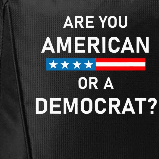 Are You American Or Democrat City Backpack