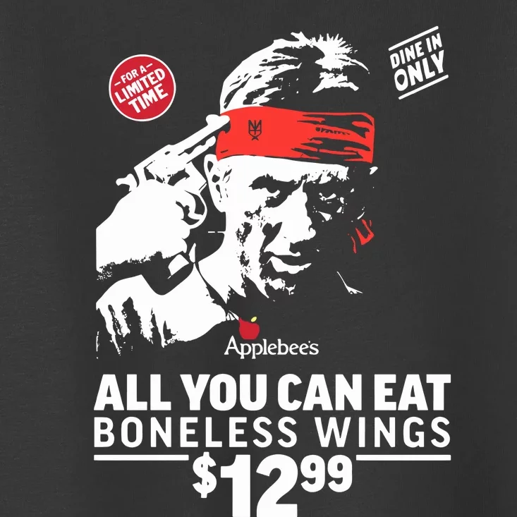 All You Can Eat Boneless Wings Toddler T-Shirt