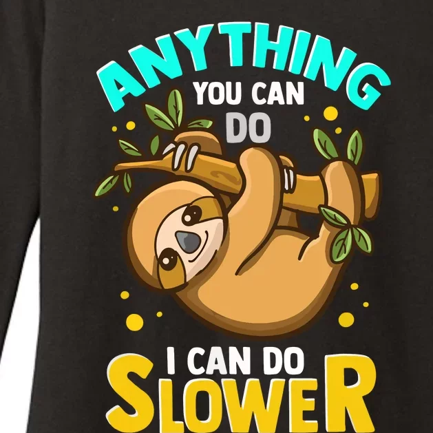 Anything You Can Do I Can Do Slower Lazy Sloth Womens CVC Long Sleeve Shirt