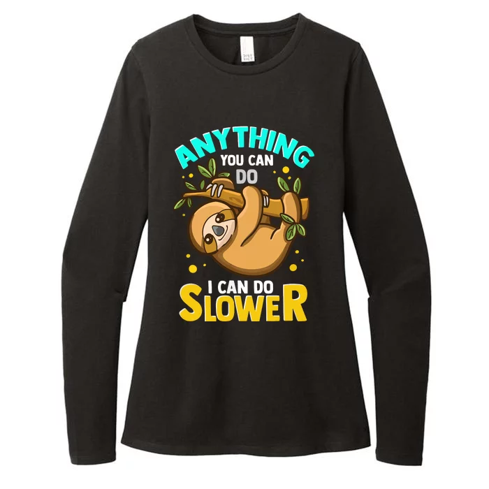 Anything You Can Do I Can Do Slower Lazy Sloth Womens CVC Long Sleeve Shirt