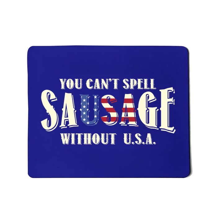 American You Cant Spell Sausage Without Usa Flag Funny Gift Mousepad