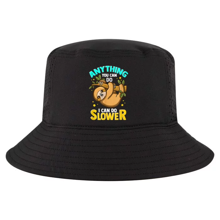 Anything You Can Do I Can Do Slower Sloth Cool Comfort Performance Bucket Hat