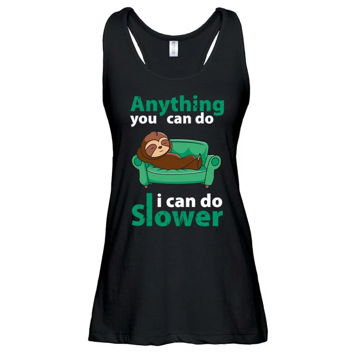 Anything You Can Do I Can Do Slower Ladies Essential Flowy Tank