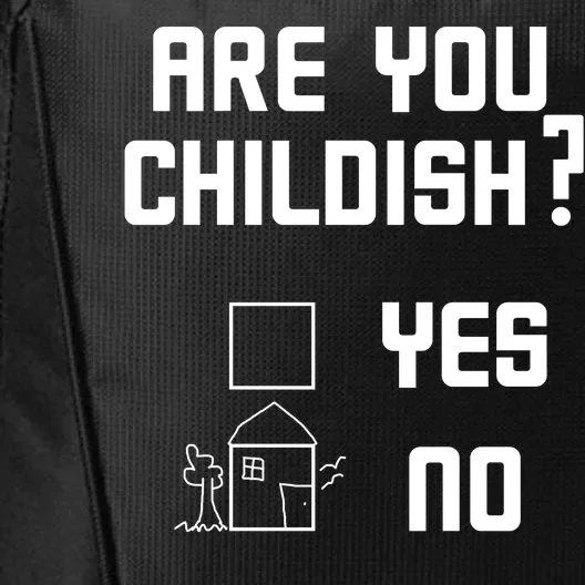 Are You Childish? Funny Adultish Cartoon Drawing City Backpack