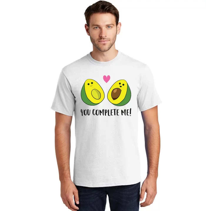 Avocado You Complete Me Avocado Tall T-Shirt