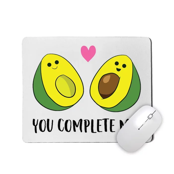 Avocado You Complete Me Avocado Mousepad