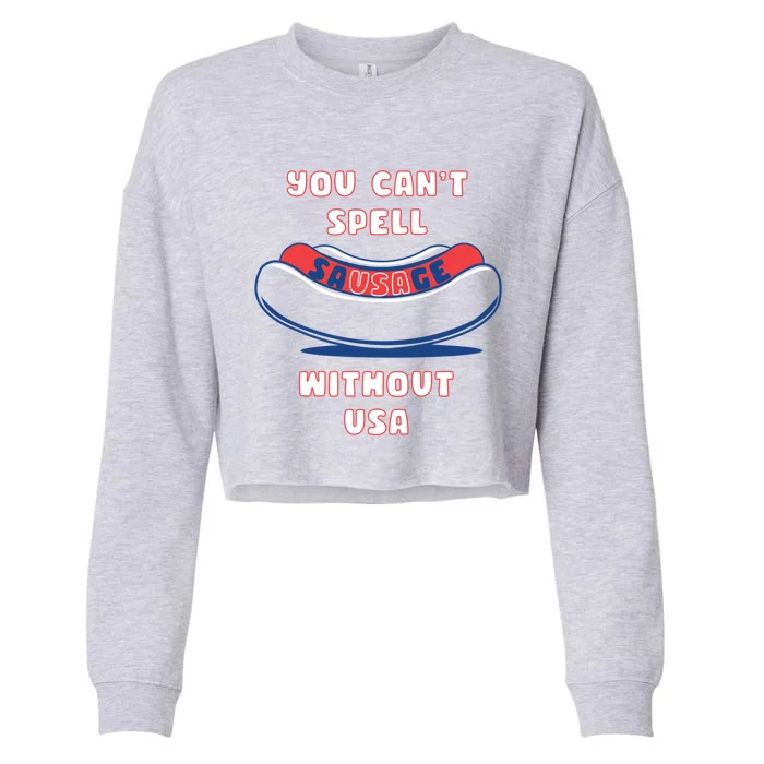 Americana You Can’t Spell Sausage Without Usa Gift Cropped Pullover Crew