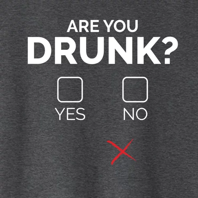 Are You Drunk Check The Box Great Gift Women's Crop Top Tee