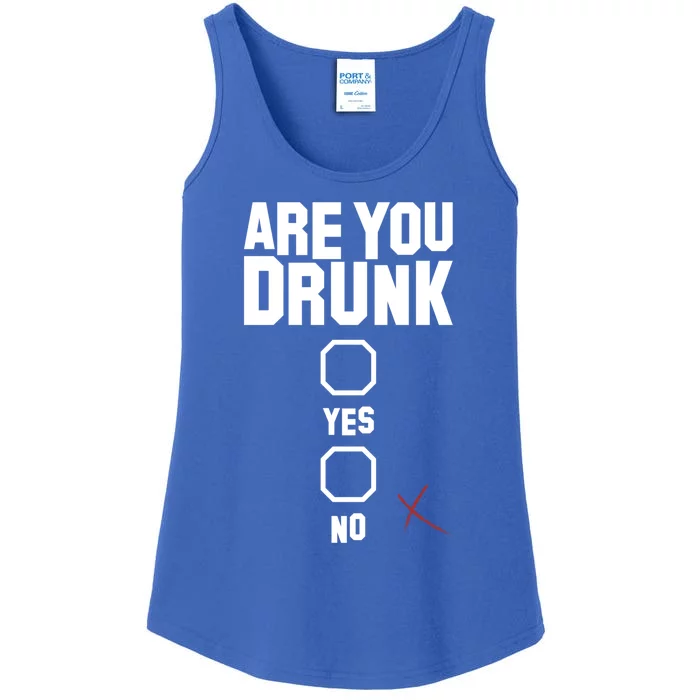 Are You Drunk Meaningful Gift Ladies Essential Tank