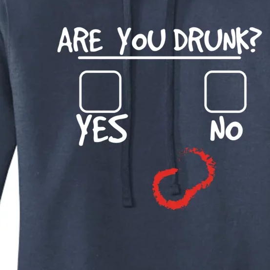 Are You Drunk? Yes Or No Funny Drunk Question Ing Gift Women's Pullover Hoodie