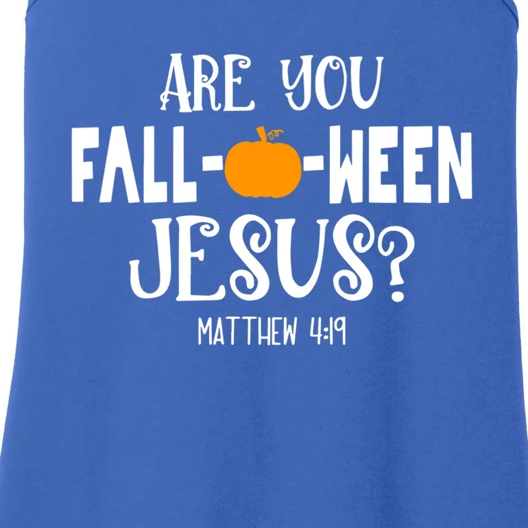 Are You FallOWeen Jesus Halloween Christian Pumpkin Lover Great Gift Ladies Essential Tank