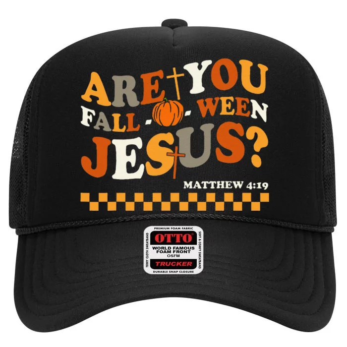 Are You Falloween Jesus Christian Halloween Pumpkin Gift High Crown Mesh Trucker Hat