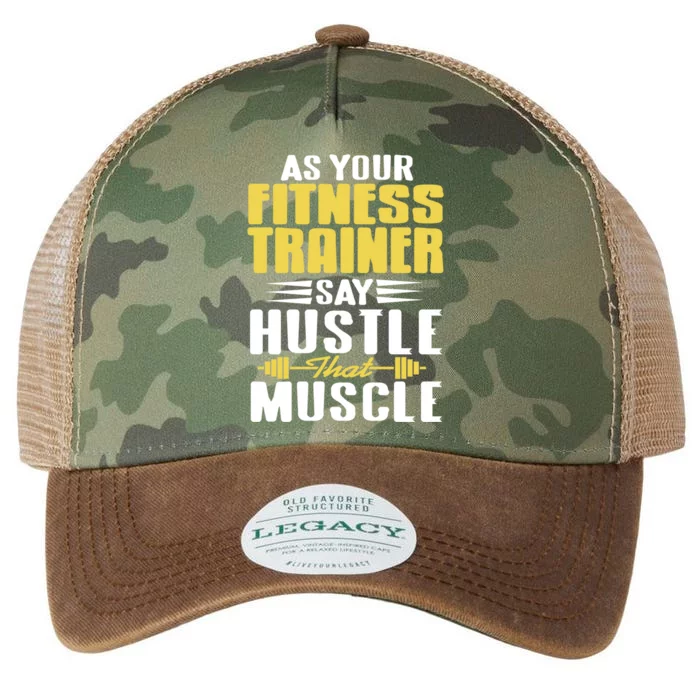 As Your Fitness Trainer Say Hustle That Muscle Cool Present Gift Legacy Tie Dye Trucker Hat