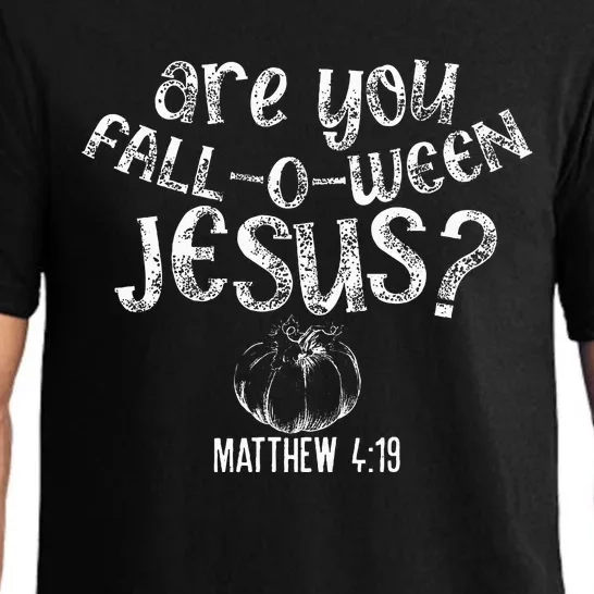 Are You Fall O Ween Jesus Halloween Christian Bible Verse Pajama Set