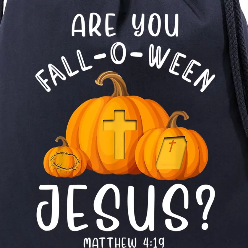 Are You Falloween Jesus Funny Pumpkin Christian Halloween Gift Drawstring Bag