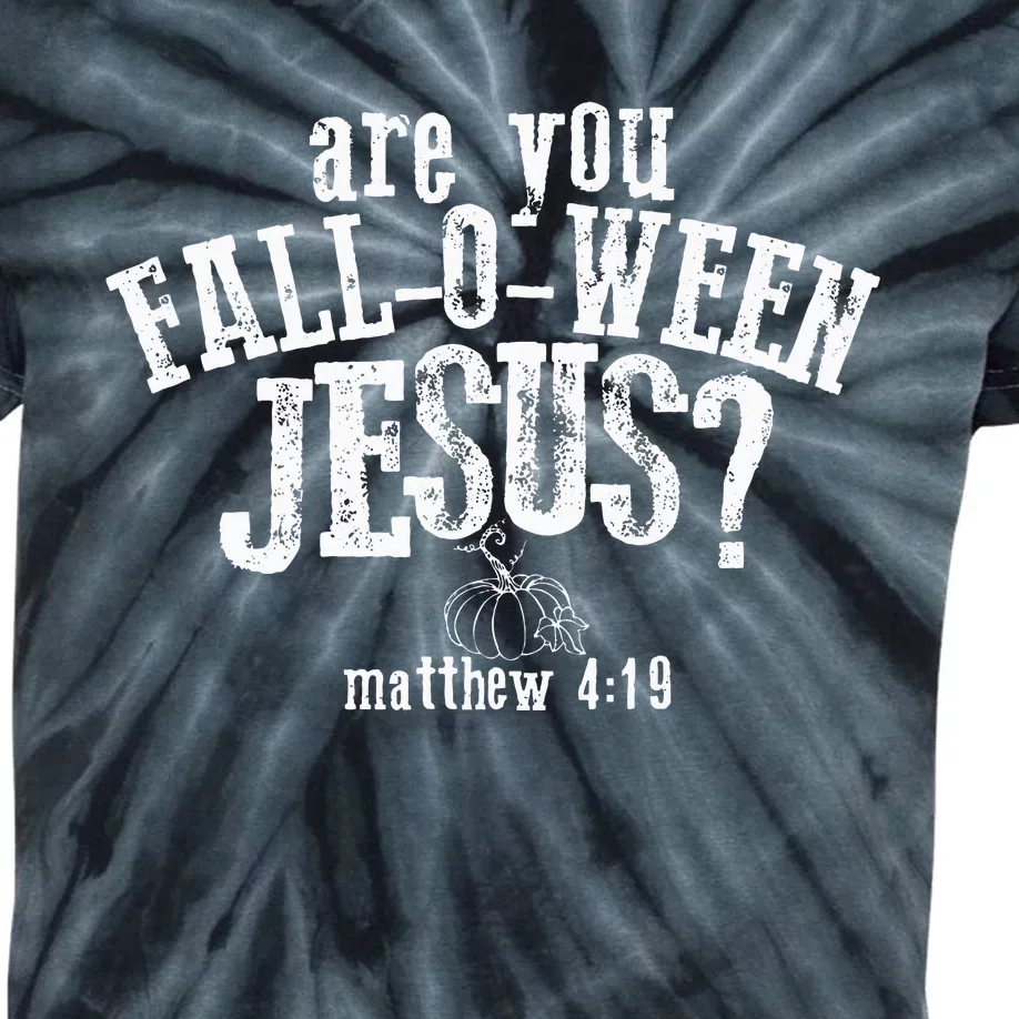 Are You FallOWeen Jesus Funny Pumpkin Christian Halloween Kids Tie-Dye T-Shirt