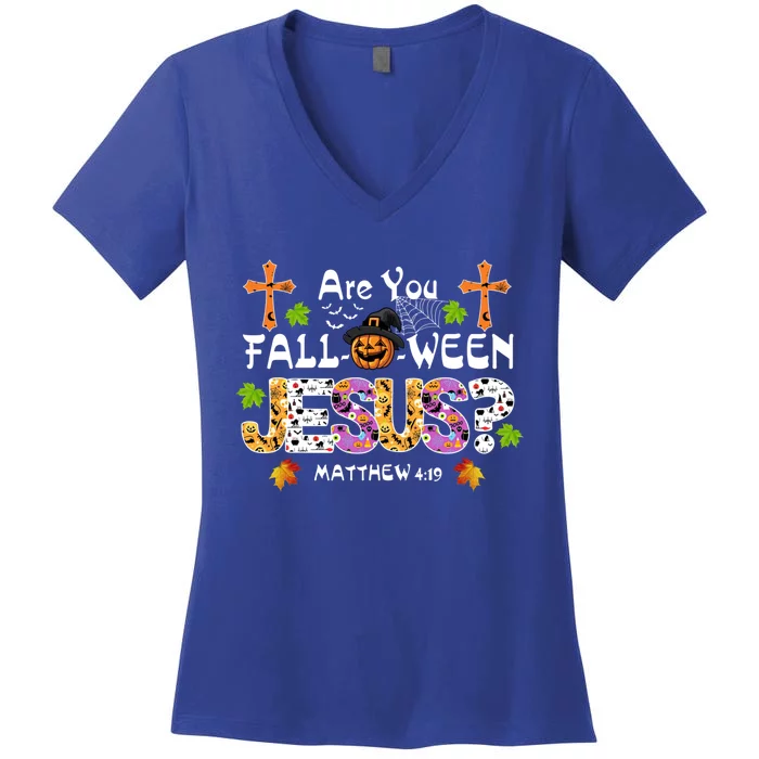 Are You Falloween Jesus Pumpkin Spooky Halloween Christian Funny Gift Women's V-Neck T-Shirt