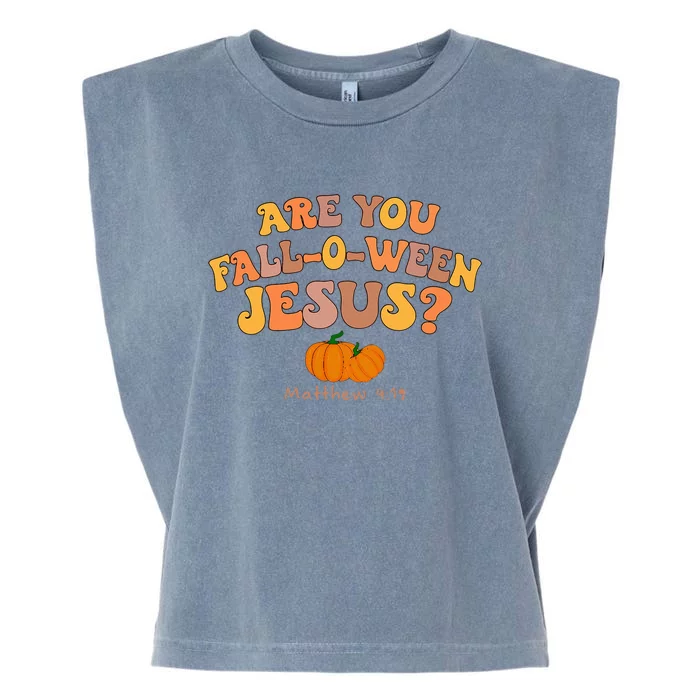 Are You Falloween Jesus Matthew Christian Faith Halloween Garment-Dyed Women's Muscle Tee