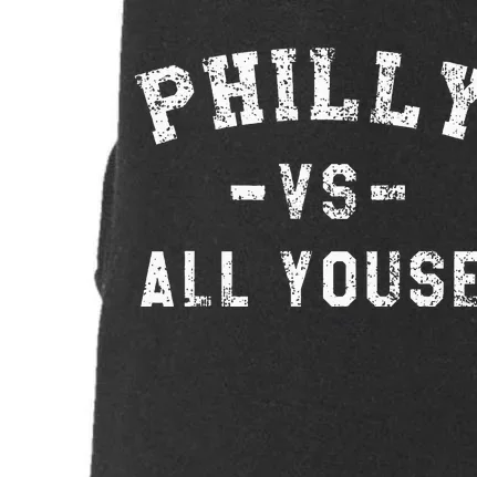 All Youse Funny Philadelphia Slang Doggie 3-End Fleece Hoodie