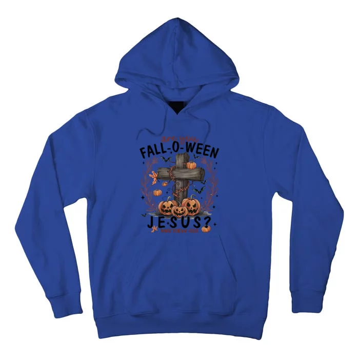 Are You Falloween Jesus Pumpkin Spooky Halloween Christian Gift Tall Hoodie