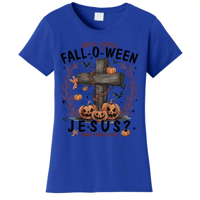 Are You Falloween Jesus Pumpkin Spooky Halloween Christian Gift Women's T-Shirt