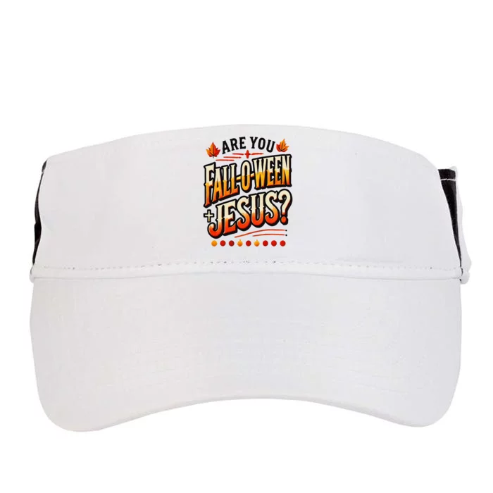 Are You Falloween Jesus Christian Fall Adult Drive Performance Visor