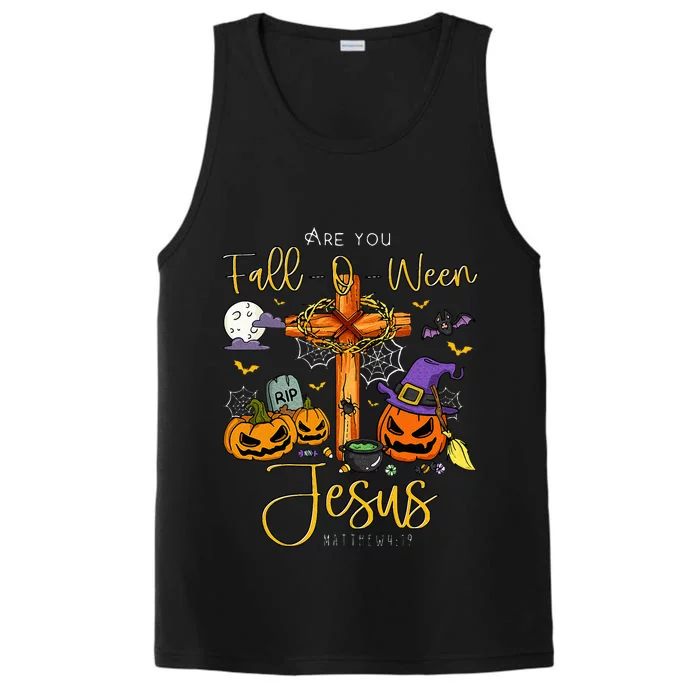 Are You Fall O Ween Jesus Matthew Christian Faith Halloween Performance Tank