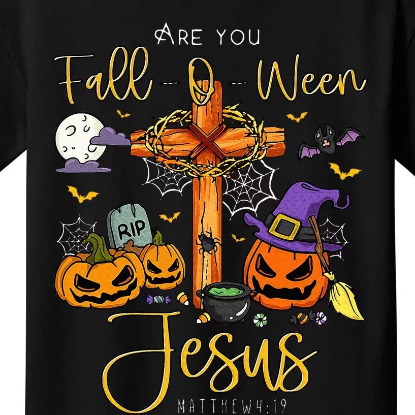 Are You Fall O Ween Jesus Matthew Christian Faith Halloween Kids T-Shirt