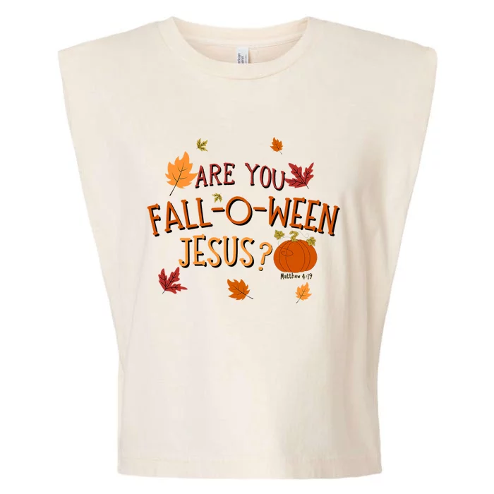 Are You Fall O Ween Jesus Christian Fall Halloween Garment-Dyed Women's Muscle Tee