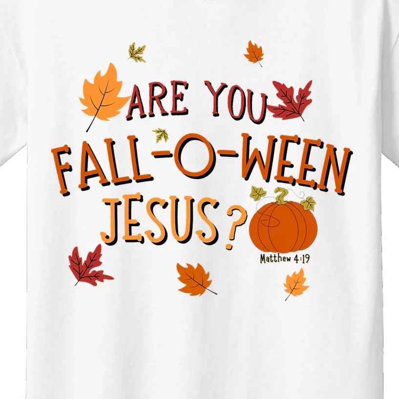 Are You Fall O Ween Jesus Christian Fall Halloween Kids T-Shirt