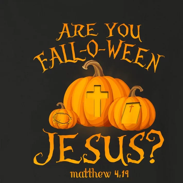 Are You Falloween Jesus Christian Halloween Pumpkin Toddler Long Sleeve Shirt