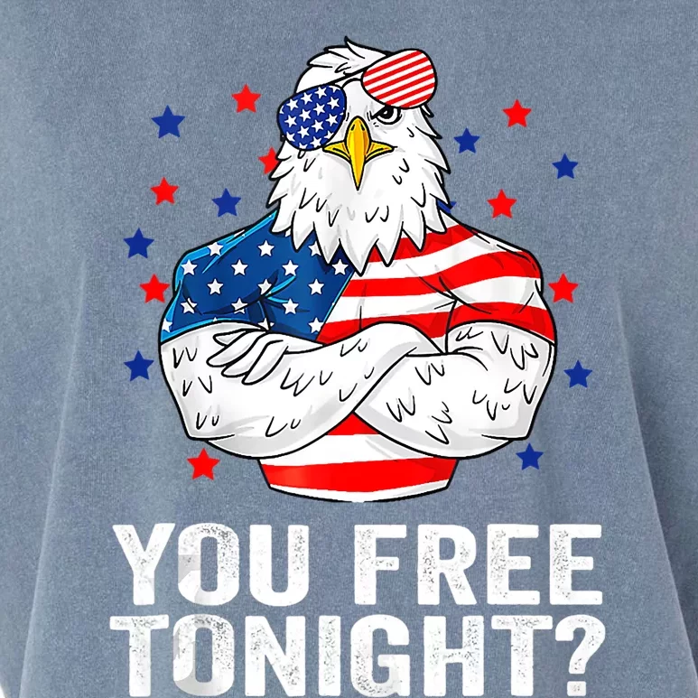 Are You Free Tonight 4th Of July Independence Day Bald Eagle Garment-Dyed Women's Muscle Tee