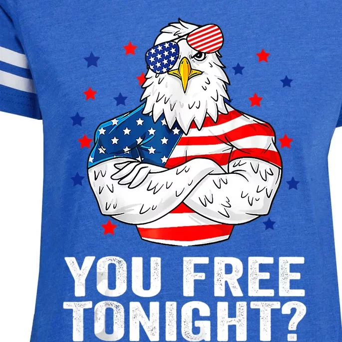 Are You Free Tonight 4th Of July Independence Day Bald Eagle Enza Ladies Jersey Football T-Shirt