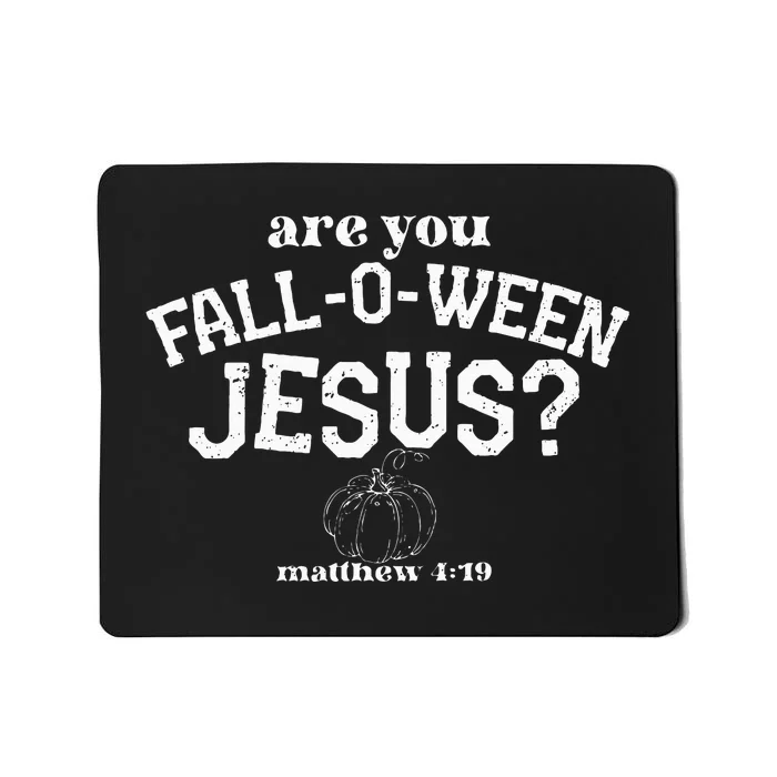 Are You Fall O Ween Jesus Retro Pumpkins Christian Halloween Mousepad