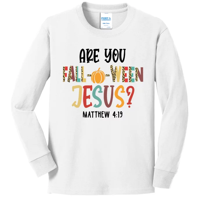 Are You Fall O Ween Jesus Funny Pumpkin Christian Halloween Kids Long Sleeve Shirt