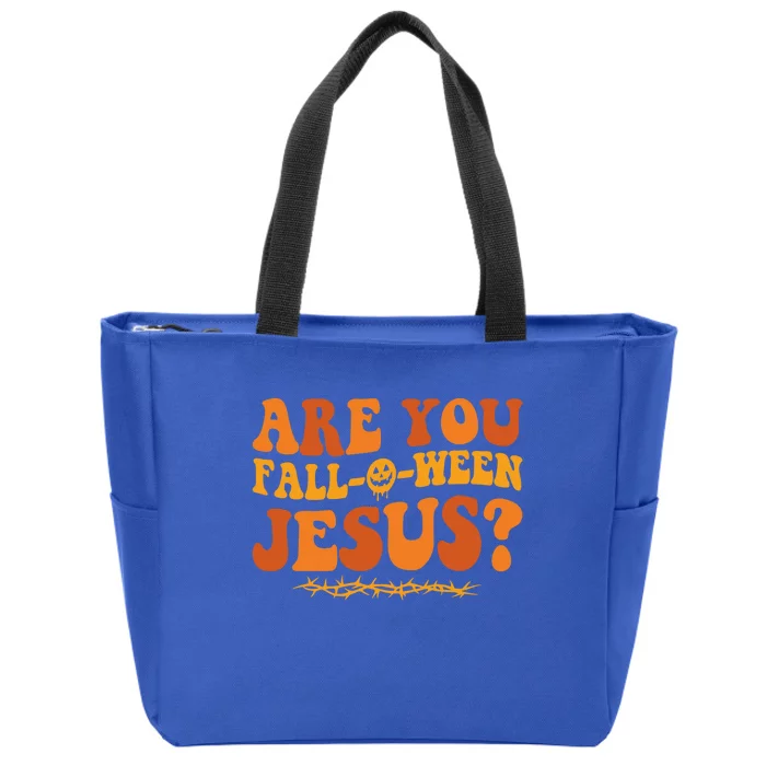 Are You Fall O Ween Jesus Halloween Christian Jesus Meaningful Gift Zip Tote Bag